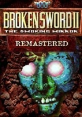 Broken Sword 2 - the Smoking Mirror: Remastered