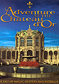 Adventure at the Chateau d'Or