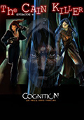 Cognition: An Erica Reed Thriller - Episode 4: The Cain Killer
