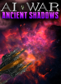 AI War: Ancient Shadows