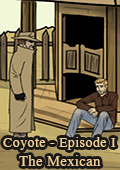 Coyote - Episode I: The Mexican