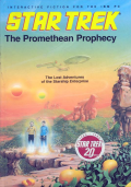 Star Trek: The Promethean Prophecy