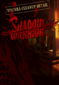 Viscera Cleanup Detail: Shadow Warrior