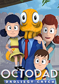 Octodad: Dadliest Catch