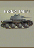 Hyper Tank!