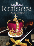 Kaiser: Das Erbe