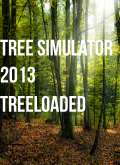 Tree Simulator 2013: Treeloaded