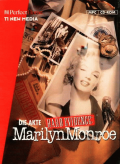 Hard Evidence: The Marilyn Monroe Files