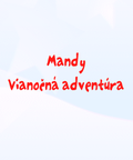 Mandy: Vianočná adventúra