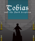 Tobias and the Dark Sceptres