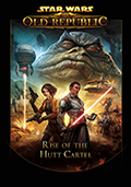 Star Wars: The Old Republic - Rise of the Hutt Cartel