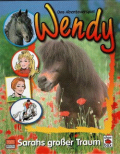 Wendy: Sarahs großer Traum