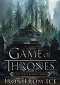 Game of Thrones: A Telltale Games Series – Episode One: Iron From Ice