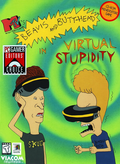 Beavis and Butt-head in Virtual Stupidity