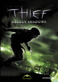 Thief: Deadly Shadows