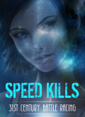 Speed Kills