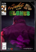 Saints Row: The Third - The Trouble With Clones