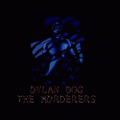 Dylan Dog: The Murderers