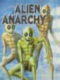 Alien Anarchy