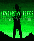 Yendorian Tales: The Tyrants of Thaine