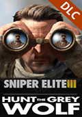 Sniper Elite III - Target Hitler: Hunt the Grey Wolf