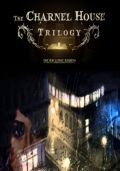 The Charnel House Trilogy