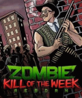 Zombie Kill of the Week: Reborn