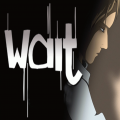 Wait