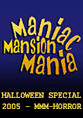 Maniac Mansion Mania: Halloween Special 2005 - MMM-Horror