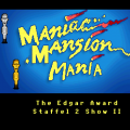 Maniac Mansion Mania: The Edgar Award Show - Staffel 2 (Show II)