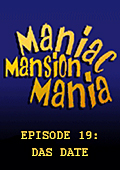 Maniac Mansion Mania - Episode 19: Das Date