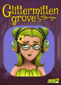Glittermitten Grove