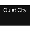 Quiet City