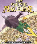 The Gene Machine