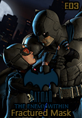 Batman: The Enemy Within - Episode 3: Fractured Mask