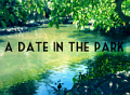 A Date in the Park