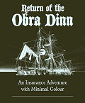 Return of the Obra Dinn