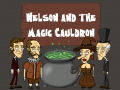 Nelson and the Magic Cauldron