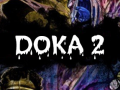 DOKA 2 KISHKI EDITION