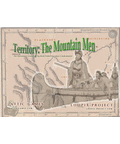 Territory: The Mountain Men