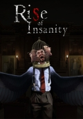 Rise of Insanity