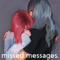 missed messages.