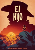 El Hijo - A Wild West Tale