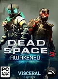 Dead Space 3: Awakened