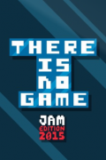 There Is No Game