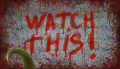 Watch This!