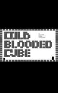 Cold Blooded Cube