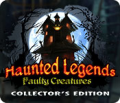 Haunted Legends: Faulty Creatures