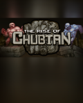 The Rise of Chubtan