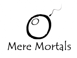 Mere Mortals